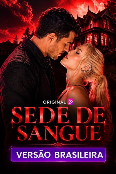 Capa da minissérie Sede de Sangue -
