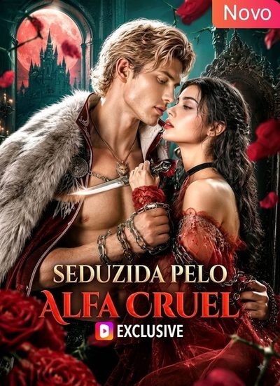 Capa da minissérie Seduzida Pelo Alfa Cruel