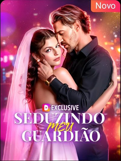 Capa da minissérie Seduzindo Meu Guardião Dublado