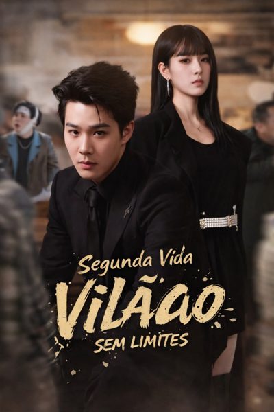 Capa da minissérie ☀️ Segunda Vida: Vilão Sem Limites