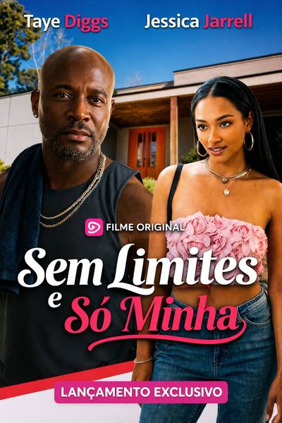 Capa da minissérie Sem Limites e Só Minha
