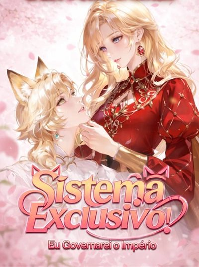 Capa da minissérie Sistema Exclusivo! Eu Governarei o Império