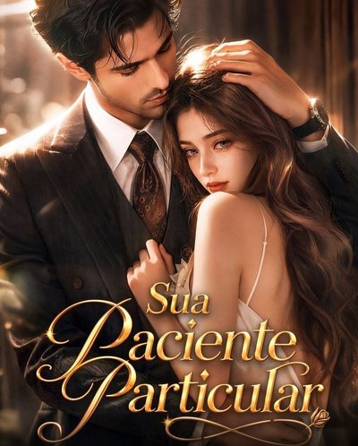 Capa da minissérie Sua Paciente Particular