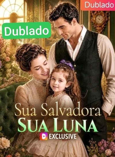 Capa da minissérie Sua Salvadora Sua Luna