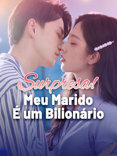 Capa da minissérie Surpresa Meu Marido É um Bilionário