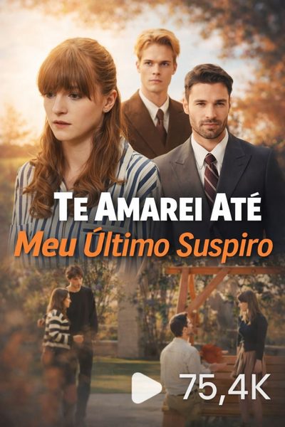 Capa da minissérie Te Amarei Até Meu Último Suspiro
