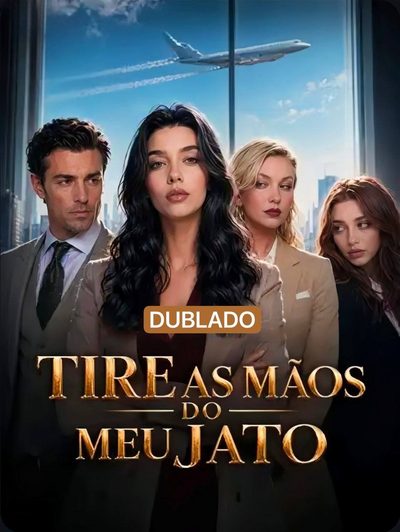 Capa da minissérie Tire as Mãos do Meu Jato Dublado