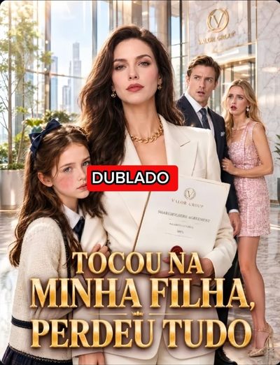 Capa da minissérie Tocou na Minha Filha, Perdeu Tudo