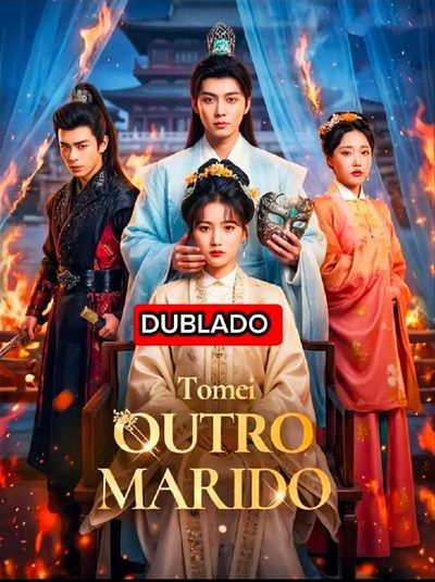 Capa da minissérie Tomei Outro Marido