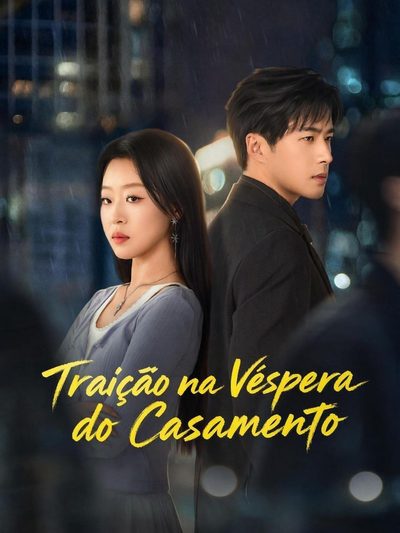 Capa da minissérie Traição na Véspera do Casamento