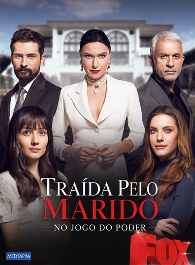 Capa da minissérie Traída Pelo Meu Marido no Jogo do Poder Turca