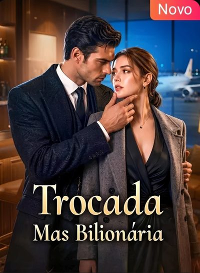 Capa da minissérie Trocada Mas Bilionária