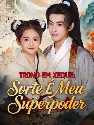Capa da minissérie Trono em Xeque: Sorte É Meu Superpoder