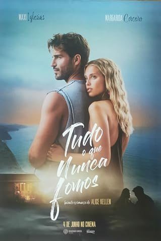 Capa da minissérie Tudo o que Nunca Fomos 2026