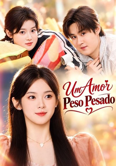 Capa da minissérie Um Amor Peso Pesado