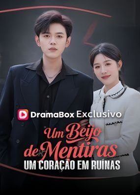 Capa da minissérie Um Beijo de Mentiras, um Coração em Ruínas