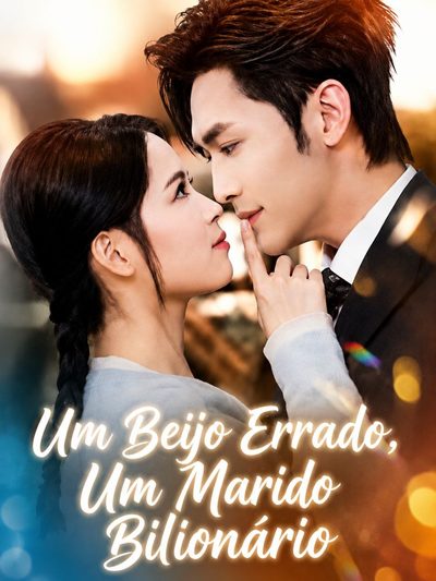 Capa da minissérie Um Beijo Errado, um Marido Bilionário