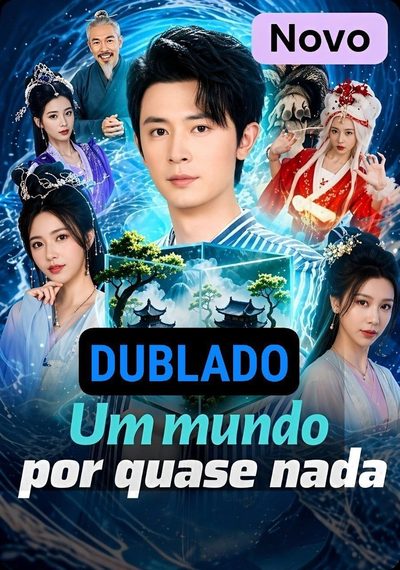 Capa da minissérie UM MUNDO POR QUASE NADA dublado