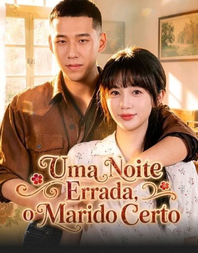 Capa da minissérie UMA NOITE ERRADA, O MARIDO CERTO (2026) Quatro Bebês Mudam Tudo Happy Events in the '80s: Married the Right Man After Entering the Wrong Room 八零喜事多，进错房嫁对郎