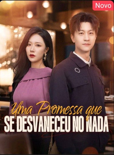 Capa da minissérie Uma Promessa que Se Desvaneceu do Nada