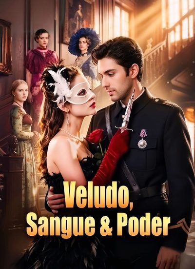 Capa da minissérie Veludo Sangue e Poder