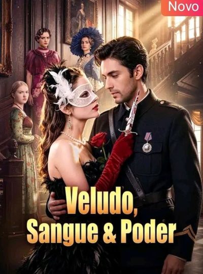 Capa da minissérie Veludo, Sangue & Poder