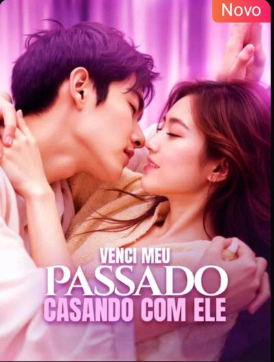 Capa da minissérie Venci Meu Passado Casando com Ele