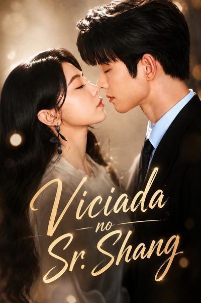 Capa da minissérie Viciada no Sr. Shang