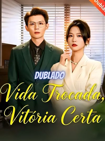 Capa da minissérie Vida Trocada Vitoria Certa