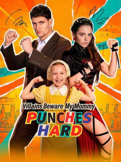 Capa da minissérie VILÕES, CUIDADO: MINHA MAMÃE BATE FORTE Villains Beware My Mommy Punches Hard