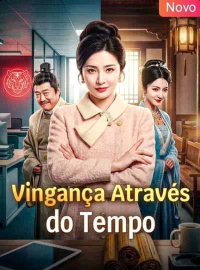 Capa da minissérie Vingança Através do Tempo