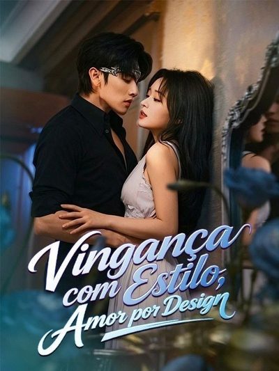 Capa da minissérie Vingança com Estilo Amor por Design
