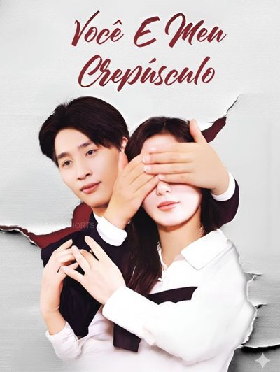 Capa da minissérie Você É Meu Crepúsculo