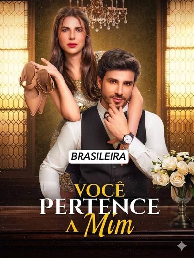 Capa da minissérie Você Pertence a Mim - Brasileiro