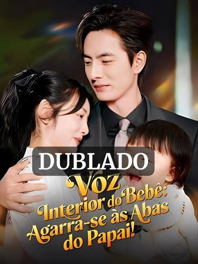Capa da minissérie Voz Interior do Bebê Agarra-se Às Abas do Papai (dublado)