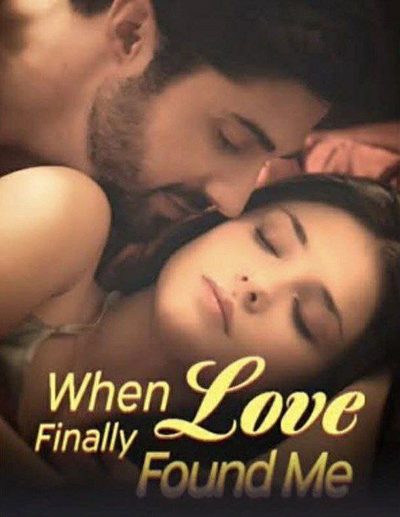 Capa da minissérie When Love Finally Found Me