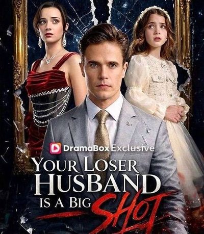 Capa da minissérie Your Loser Husband Is Big Shot Seu Marido Perdedor É um Finalista